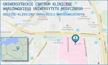 ODDZIAŁ KLINICZNY ONKOLOGII - UNIWERSYTECKIE CENTRUM KLINICZNE WARSZAWSKIEGO UNIWERSYTETU MEDYCZNEGO - STEFANA BANACHA 1A, WARSZAWA OCHOTA